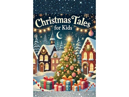 Christmas Tales For Kids
