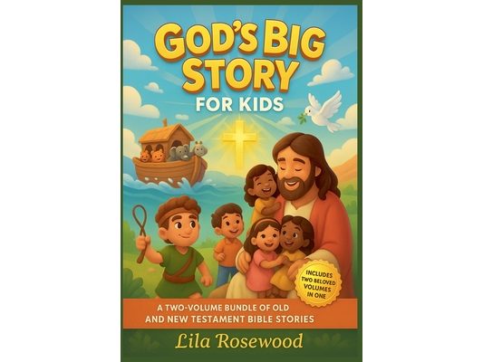 God's Big Story for Kids: A Two-Volume Bundle of Old and New Testament Bible Stories