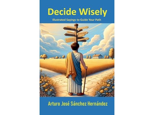Decide Wisely