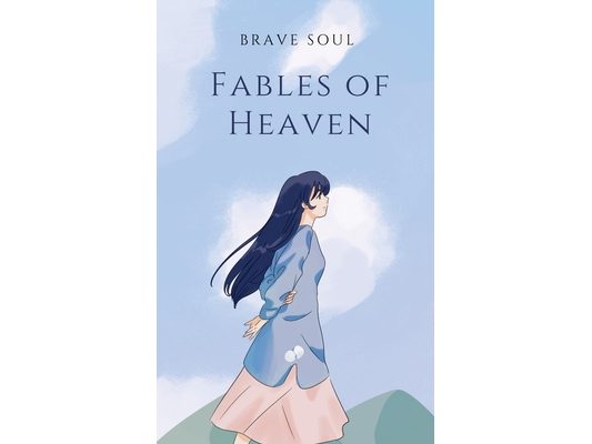 Fables of Heaven