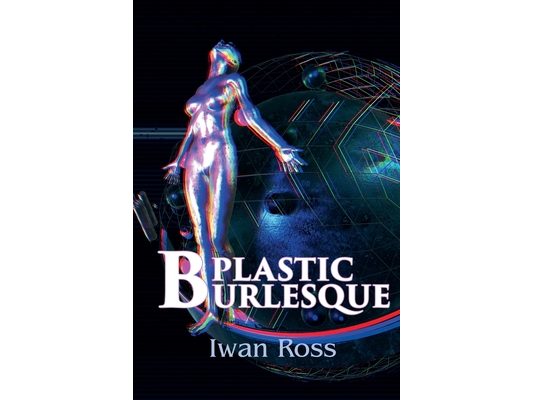 Plastic Burlesque