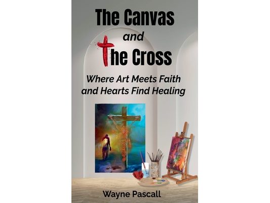 The Canvas and the Cross: Where Art Meets Faith and Hearts Find Healing