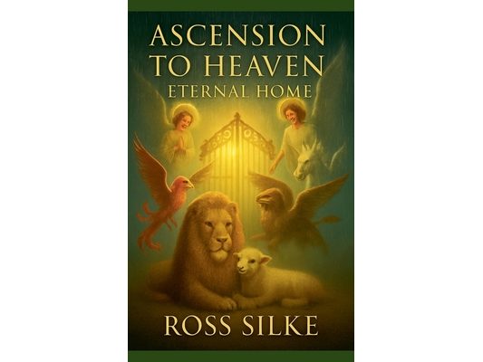 Ascension to Heaven Eternal Home