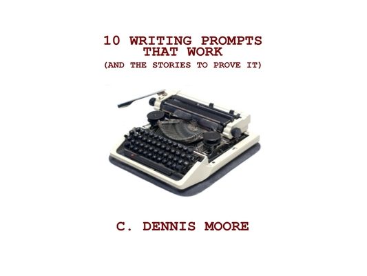 10 Writing Prompts That Work (and the stories to prove it)