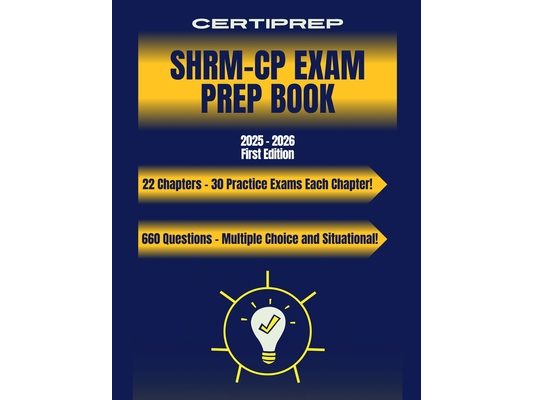 CertiPrep - SHRM-CP Prep Book 2025-2026 First Edition