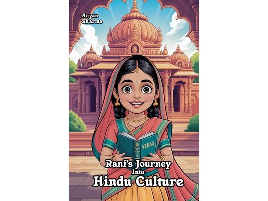 Rani's Journey Into Hindu Culture