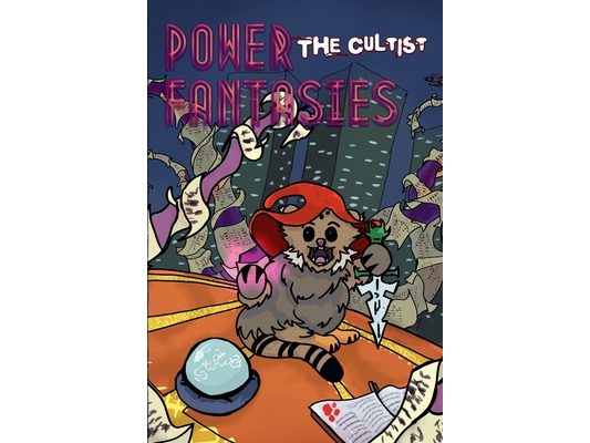 Power Fantasies: Cultist