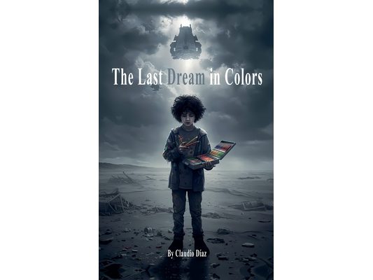 The Last Dream in Colors