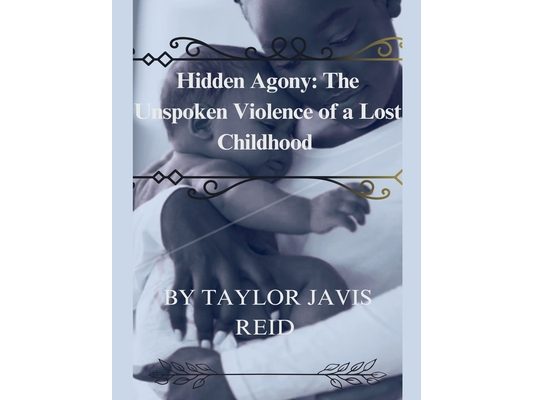 Hidden Agony: The Unspoken Violence of a Lost Childhood