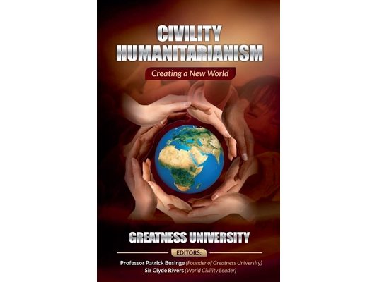 Civility Humanitarianism: Creating a New World