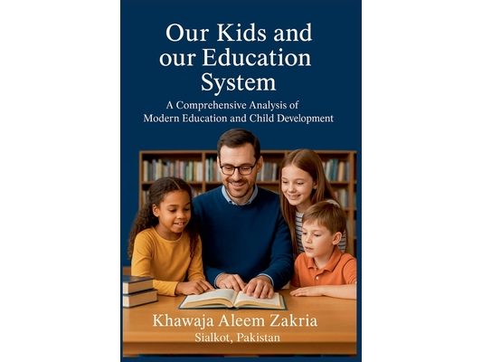 Our Kids and Our Education System