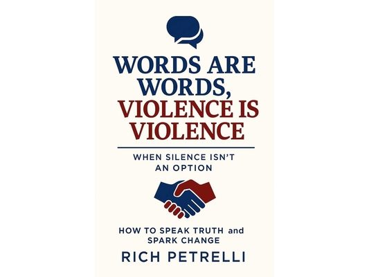 Words Are Words, Violence is Violence
