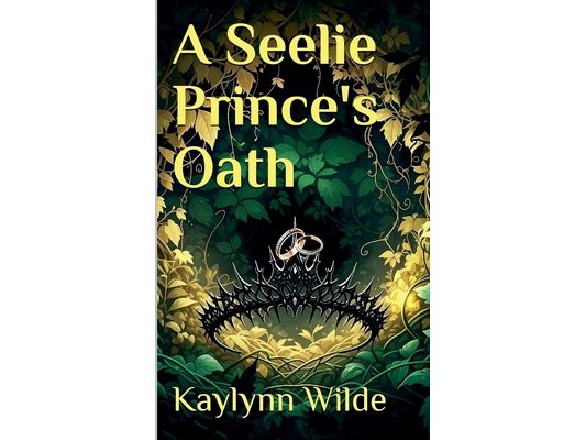A Seelie Prince's Oath