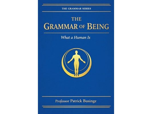 The Grammar of Being