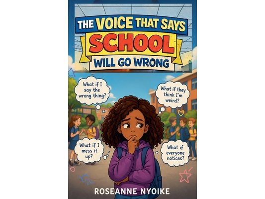The Voice That Says School Will Go Wrong