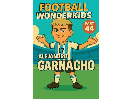Football Wonderkids: Alejandro Garnacho