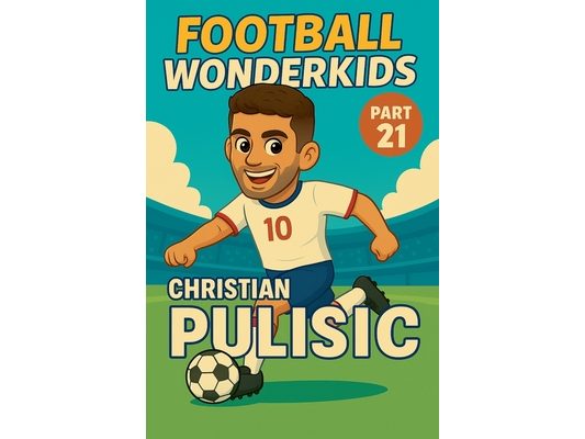 Football Wonderkids: Christian Pulisic