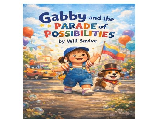 Gabby and the Parade of Possibilities