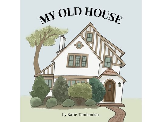 My Old House