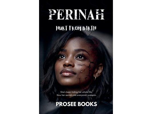 Perinah: Hurt From Birth