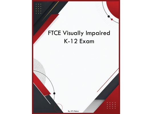 FTCE Visually Impaired K-12 Exam