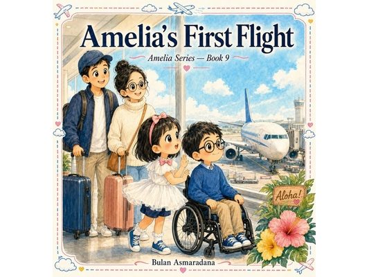 Amelia's First Flight