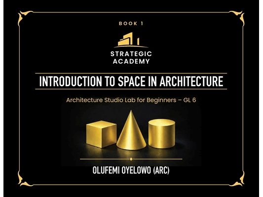 Introduction to Space in Architecture