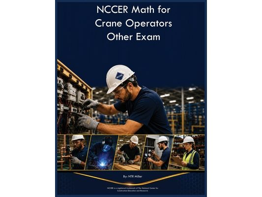 NCCER Math for Crane Operators Other Exam