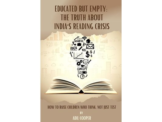 Educated But Empty: The Truth about India's Reading Crisis