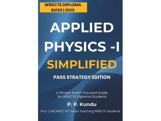 Applied Physics-I: Simpified