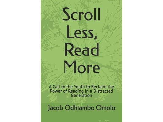 Scroll Less, Read More: A Call to the Youth to Reclaim the Power of Reading in a Distracted Generation