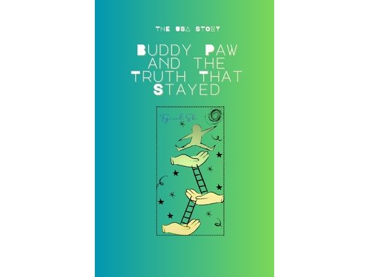 Buddy Paw and the Truth That Stayed