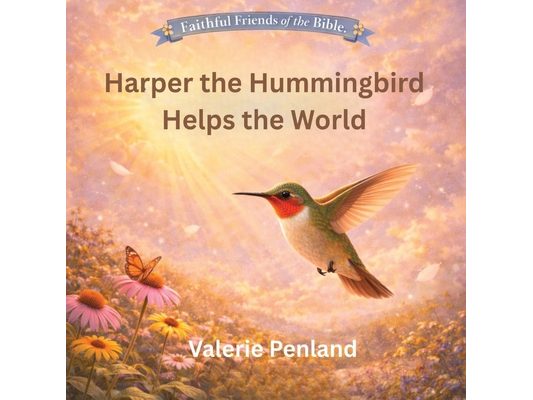 Harper the Hummingbird Helps the World