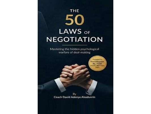 50 Laws of Negotiation: Mastering The Hidden Psychological Warfare of Deal-making
