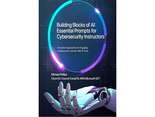 Building blocks of AI: Essential Prompts for Cybersecurity Instructors