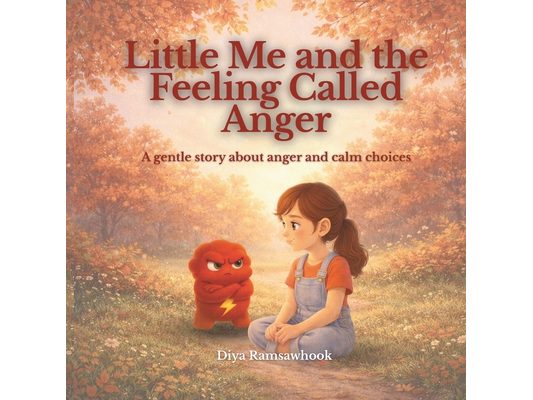 Little Me and the Feeling Called Anger: A gentle, child psychology based story to help children understand and manage anger
