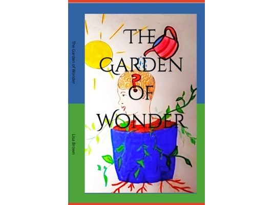 The Garden of Wonder