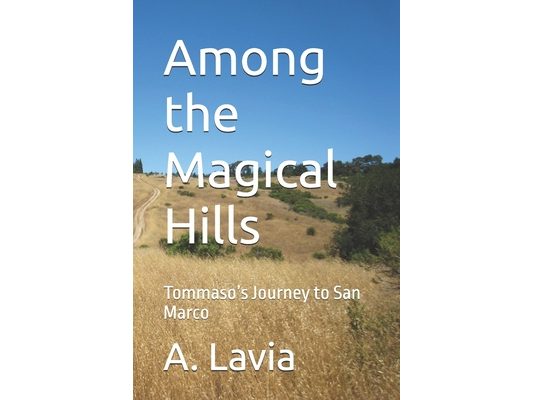Among the Magical Hills: Tommaso's Journey to San Marco