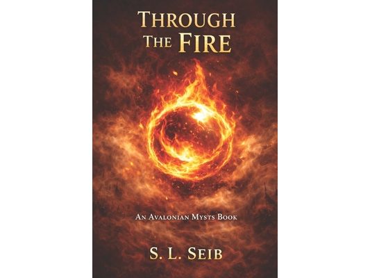 Avalonian Mysts: Through The Fire