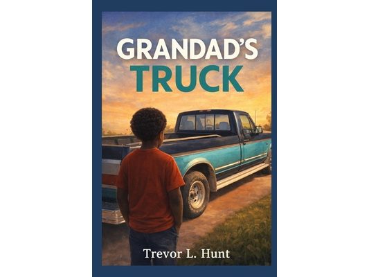 Grandad's Truck: A Story About Lose and What Remains