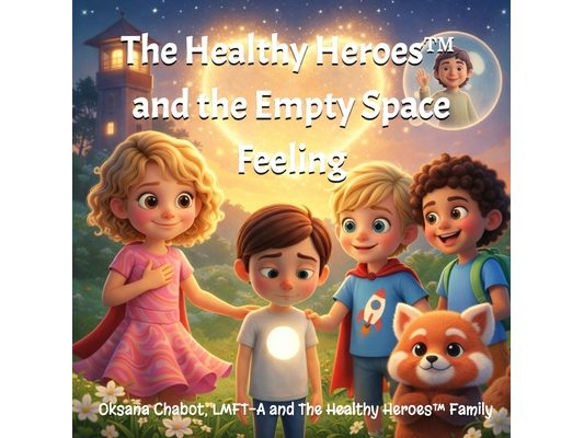 The Healthy Heroes(TM) and the Empty Space Feeling