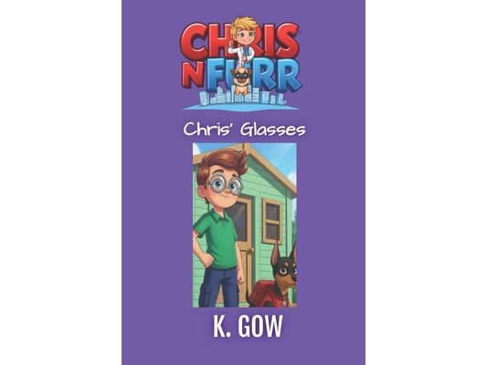 Chris' Glasses (Chris N Furr Series)