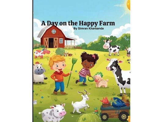 A day on The Happy Farm