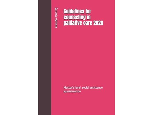 Guidelines for counseling in palliative care 2026: Master's level, social assistance specialization