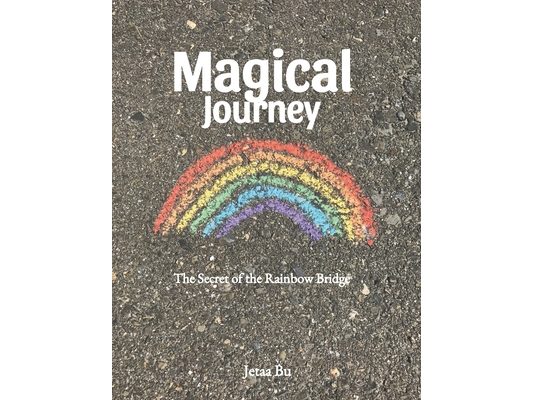 Magical Journey: The Secret of the Rainbow Bridge