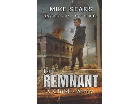 The Remnant: A Child's Story