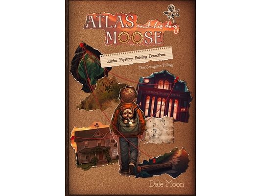 Atlas and his dog Moose: Junior Mystery Solving Detectives: 3 in 1 full series book Book 1-Original Book 2-The Watchers Light Book 3-The Guardians 187