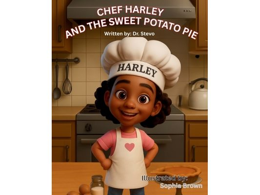 Chef Harley and The Sweet Potato Pie