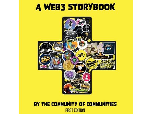A Web3 Storybook: By The Community Of Communities