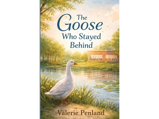The Goose Who Stayed Behind